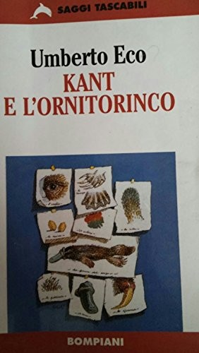 Umberto Eco: Kant E Lornitorinco (Paperback, Distribooks Int'l+inc)