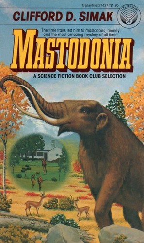 Clifford D. Simak: Mastodonia (Paperback, 1978, Ballantine Books)