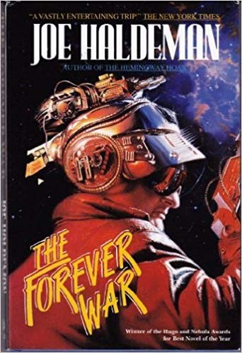 Joe Haldeman: The Forever War (The Forever War, #1) (2003)