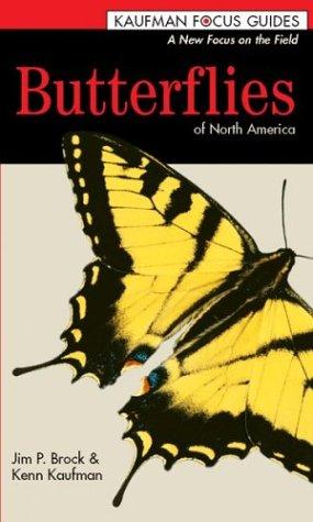 Jim P. Brock, Kenn Kaufman: Butterflies of North America (Kaufman Focus Guides) (2003, Houghton Mifflin)