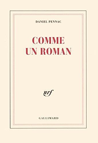 Daniel Pennac: Comme un roman (French language, 1992)