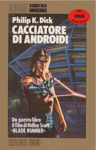 Philip K. Dick: Cacciatore di androidi (Italian language, 1986, Editrice Nord)