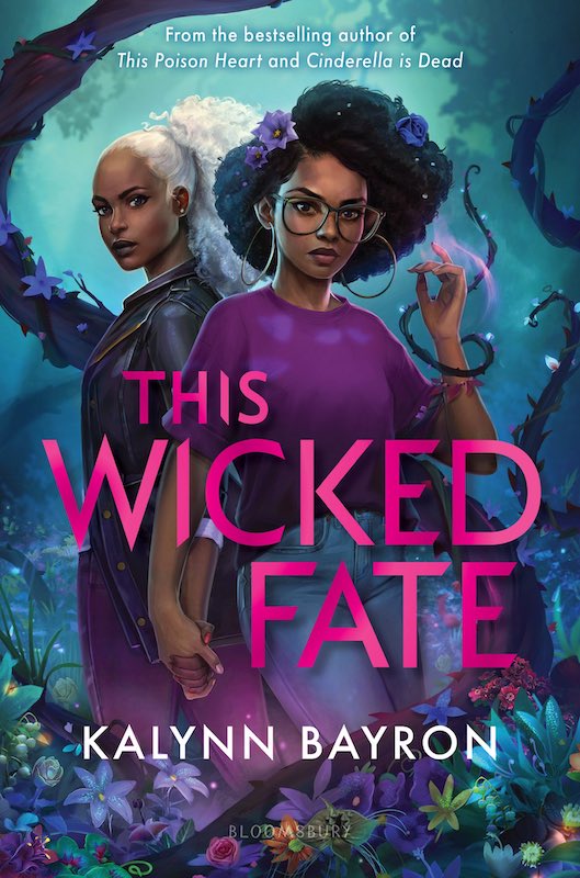 Kalynn Bayron: This Wicked Fate