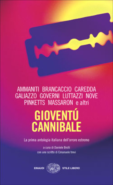 Daniele Brolli, Niccolò Ammaniti: Gioventù cannibale (Italian language, 1996, Einaudi)