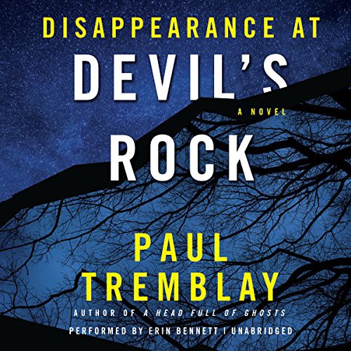 Paul Tremblay: Disappearance at Devil's Rock (AudiobookFormat, 2016, William Morrow & Company, HarperCollins Publishers and Blackstone Audio)