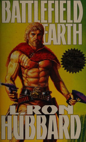 L. Ron Hubbard: Battlefield earth (1982, New Era Publications)