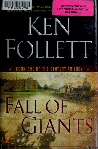 Ken Follett: Fall of giants (2010, Dutton)