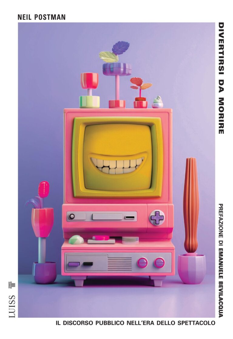 Neil Postman: Divertirsi da morire. (Paperback, Italian language, 2002, Luiss)