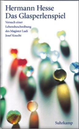 Herman Hesse: Das Glasperlenspiel (German language, 2002, Suhrkamp Verlag)