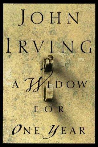 John Irving: A Widow For One Year (Hardcover, 1998, Knopf Canada)