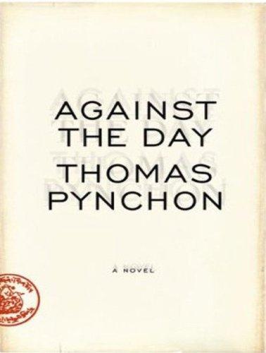 Thomas Pynchon: Against the Day (2007, Tantor Media)