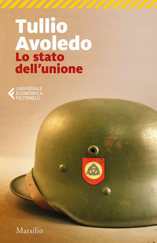 Tullio Avoledo: Lo stato dell'unione (Marsilio)