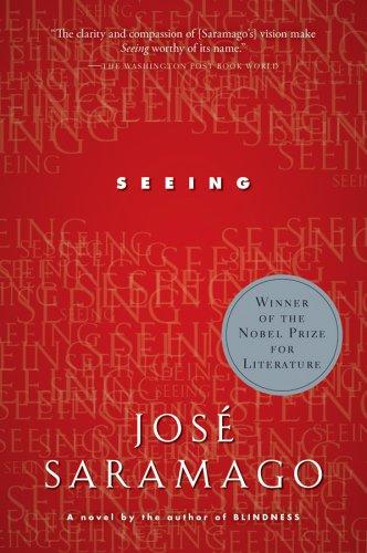 José Saramago: Seeing (2007, Harvest Books)