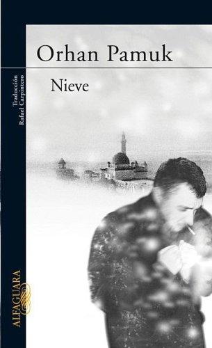 Orhan Pamuk: Nieve/ Snow (Paperback, Spanish language, 2007, Punto De Lectura)