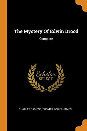 Charles Dickens, Thomas Power James: The Mystery of Edwin Drood (Paperback, 2018, Franklin Classics Trade Press)