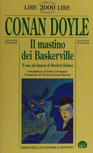 Arthur Conan Doyle: Il mastino dei Baskerville (Italian language, 1995, Newton Compton)