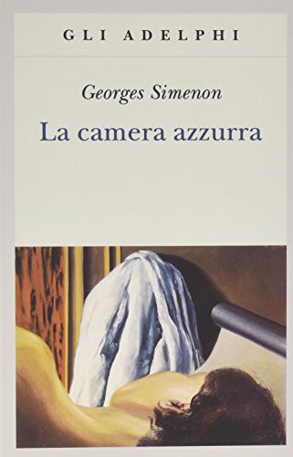 Georges Simenon: La camera azzurra (Paperback, 2008, Adelphi, Brand: Adelphi)