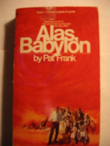 Pat Frank: ALAS, BABYLON (1979)