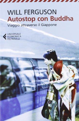 Will Ferguson: Autostop con Buddha (Italian language, 2012)