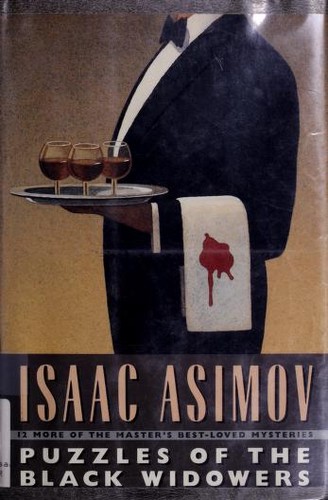 Isaac Asimov: Puzzles of the black widowers (1990, Doubleday)