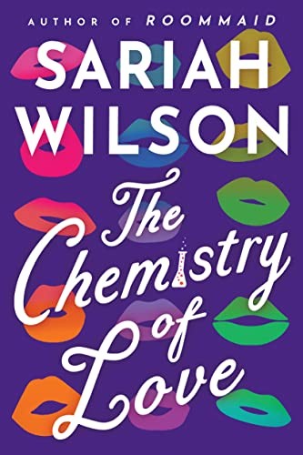 Sariah Wilson: Chemistry of Love (2023, Amazon Publishing)