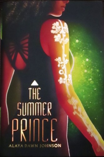 Alaya Dawn Johnson: The summer prince (2013, Arthur A. Levine Books)