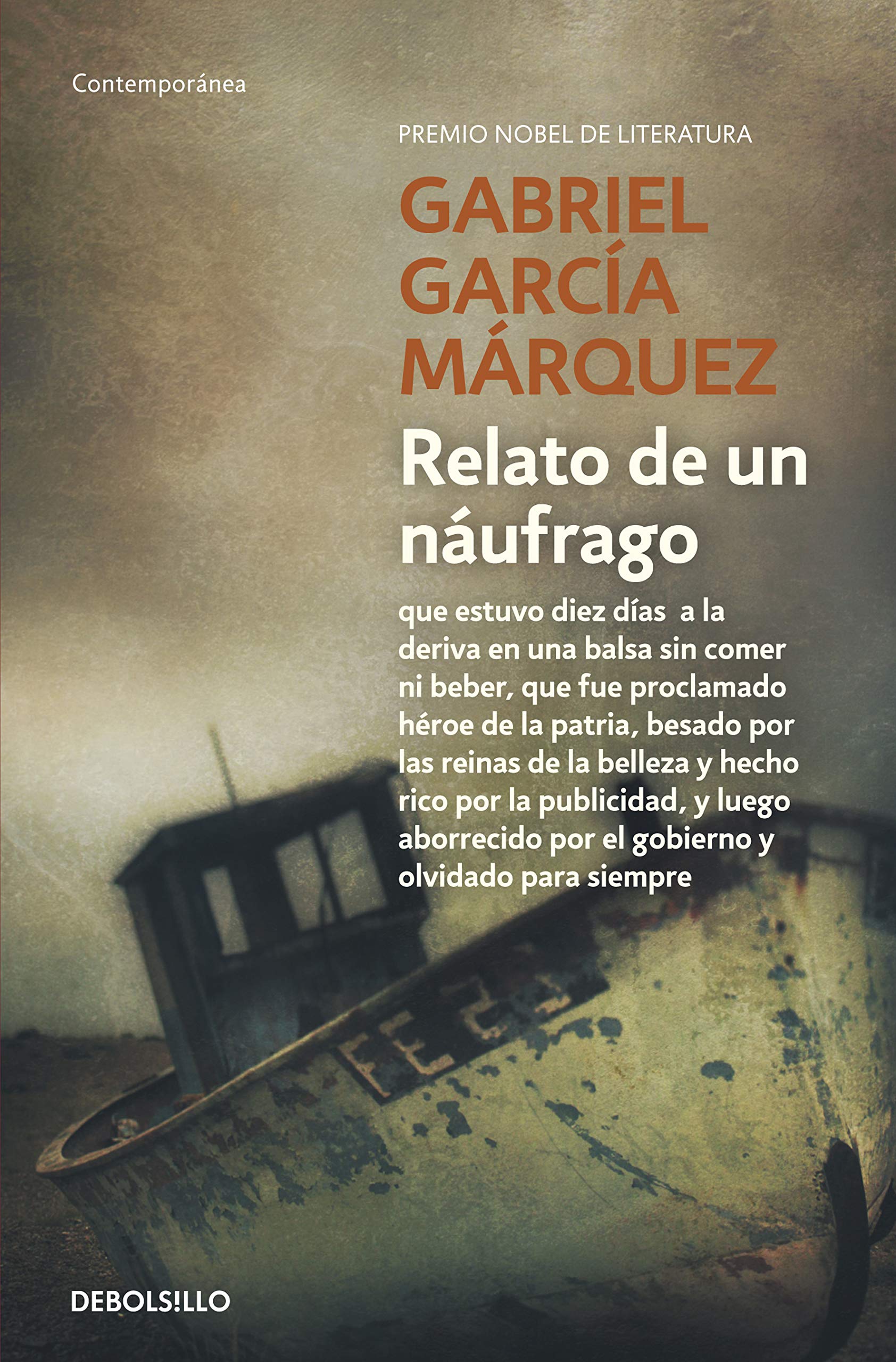 Gabriel García Márquez: Relato de un náufrago (Spanish language, DEBOLS¡LLO Contemporánea)