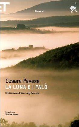 Cesare Pavese: La luna e i falò (Italian language, 2005)