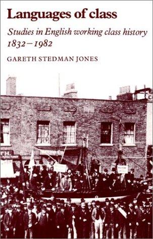 Gareth Stedman Jones: Languages of Class (Paperback, 1984, Cambridge University Press)