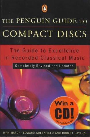 Ivan March: The Penguin guide to compact discs (1999, Penguin Books)