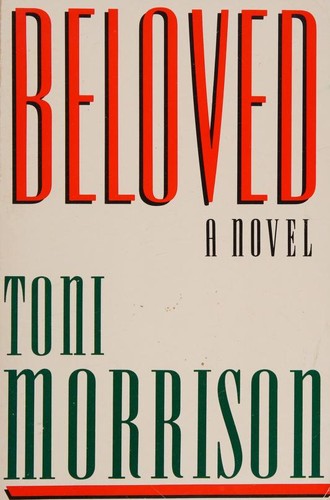 Toni Morrison: Beloved (1987, Alfred A. Knopf)