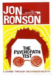 Ronson, Jon: The Psychopath Test (2011, Pan MacMillan)