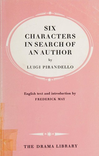 Luigi Pirandello: Six characters in search of an author (1954, Heinemann Educational)