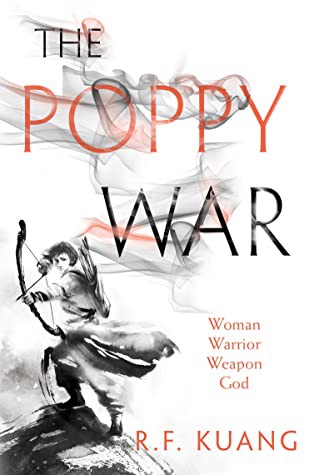 R. F. Kuang: The Poppy War (Paperback, 2018, HarperCollins)