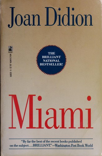 Joan Didion: Miami (Paperback, Pocket Books)