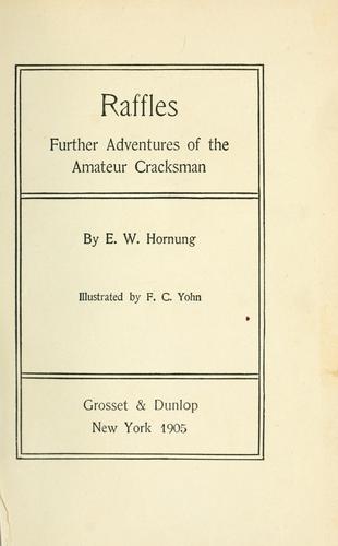 E. W. Hornung: Raffles (1905, Grosset & Dunlap)