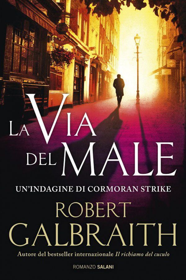 J. K. Rowling: La via del male (Hardcover, Italiano language, 2016, Salani)