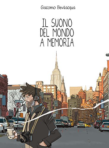 Giacomo Bevilacqua: GIACOMO BEVILACQUA - IL SUONO (Hardcover, 2016, Bao Publishing)