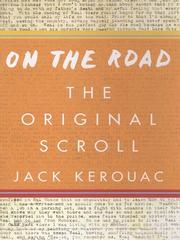 Jack Kerouac: On the Road (2008, Penguin USA, Inc.)