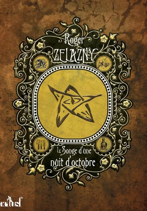 Roger Zelazny: Le songe d'une nuit d'octobre (French language, 2018)