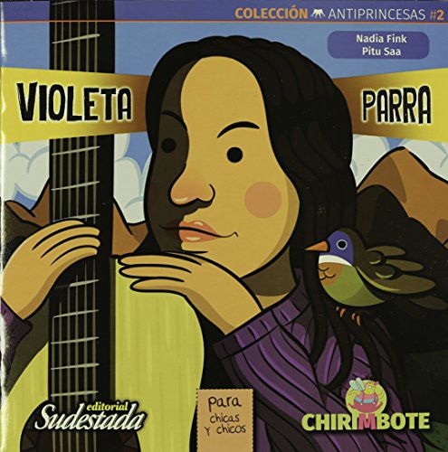 NADIA FINK: VIOLETA PARRA (Paperback, 2013, SUDESTADA (CHIRIMBOTE))