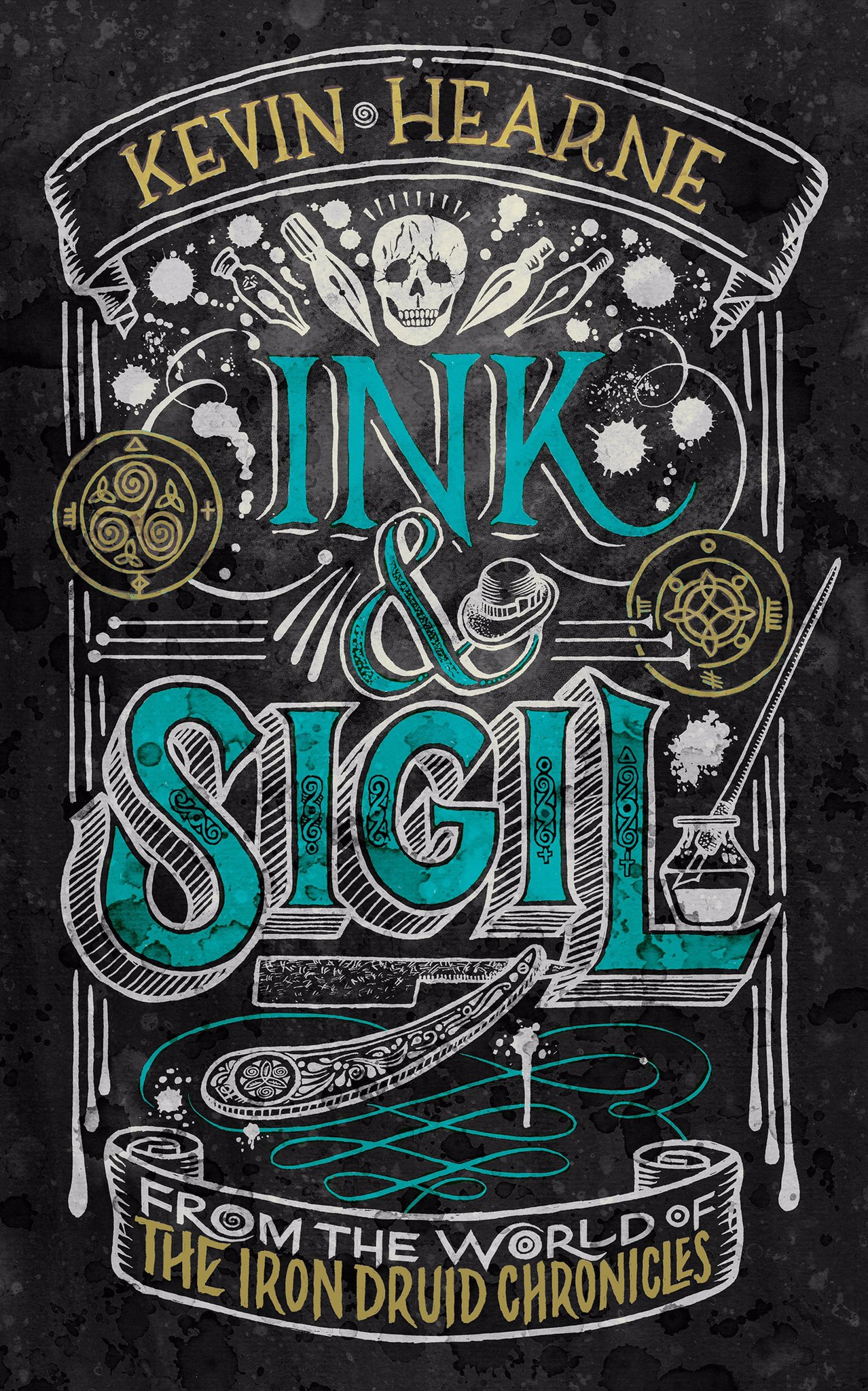 Kevin Hearne: Ink & Sigil (Hardcover, 2020, Del Rey Books)