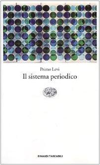 Primo Levi: Il sistema periodico (Italian language, 1994)
