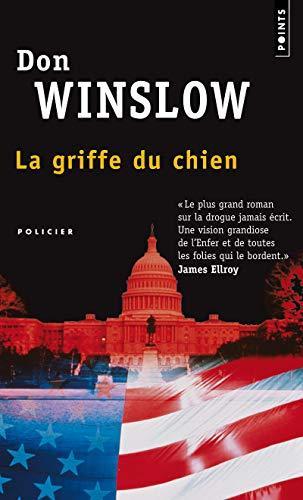 Don Winslow: La griffe du chien (French language)
