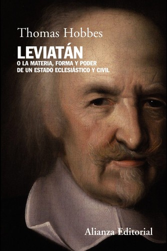 Thomas Hobbes: Leviatán (Spanish language, 2009, Alianza)