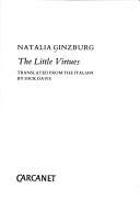 Natalia Ginzburg: The little virtues (1985, Carcanet)