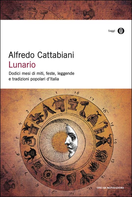 Alfredo Cattabiani: Lunario (EBook, Italiano language, 2019, Mondadori)