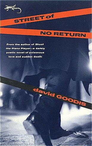 David Goodis: Street of no return (1991, Vintage Books)