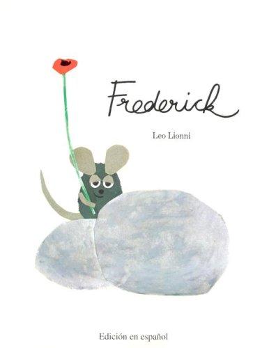 Leo Lionni: Frederick (Spanish language) (Paperback, Spanish language, 2005, Lectorum Publications)