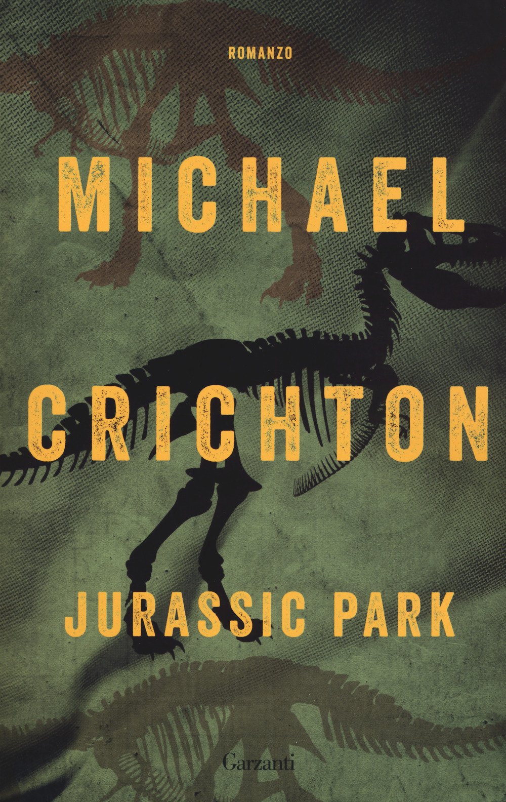 Michael Crichton: Jurassic Park (Paperback, 2018, Garzanti)